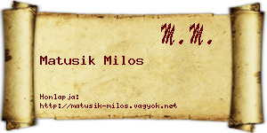 Matusik Milos névjegykártya